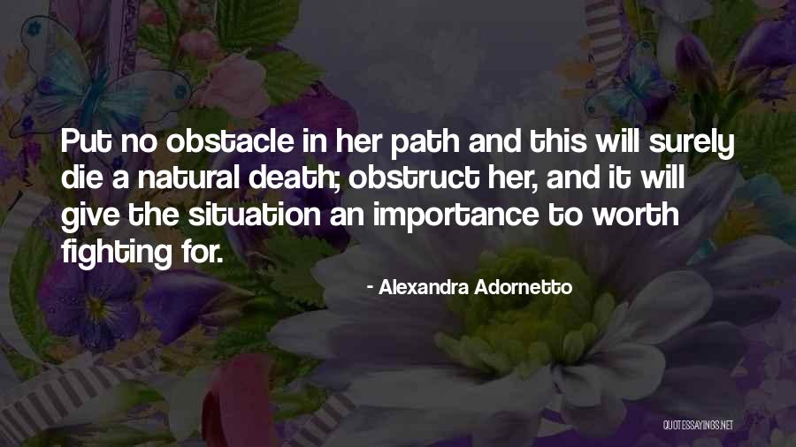 Fighting Death Quotes By Alexandra Adornetto