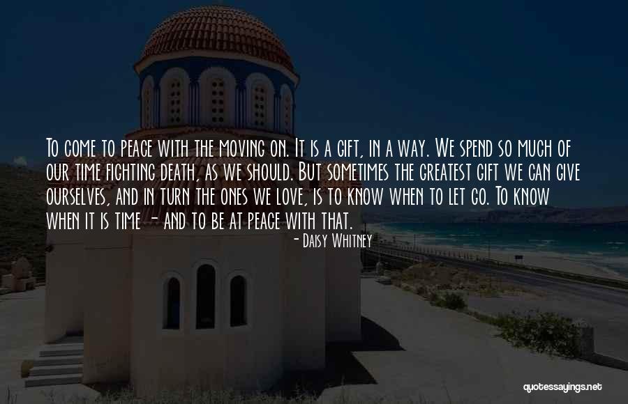 Fighting Death Quotes By Daisy Whitney Fighting Death Quotes By Daisy Whitney