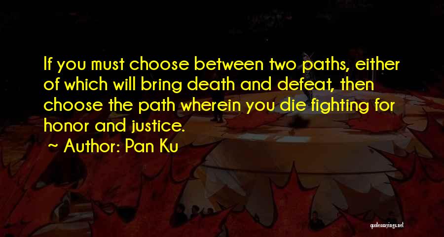 Fighting Death Quotes By Pan Ku