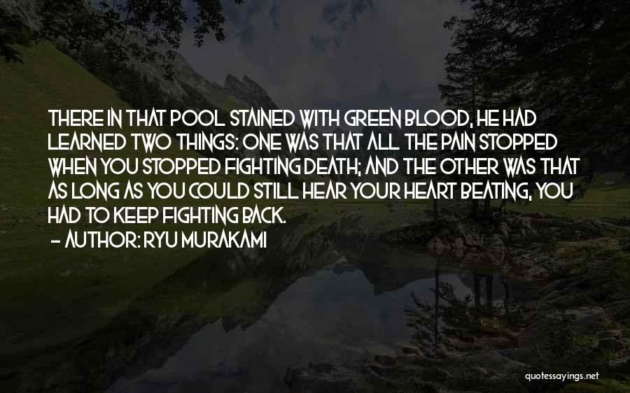 Fighting Death Quotes By Ryu Murakami