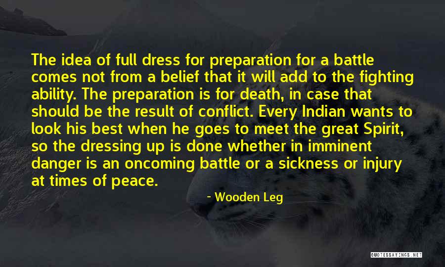 Fighting Death Quotes By Wooden Leg