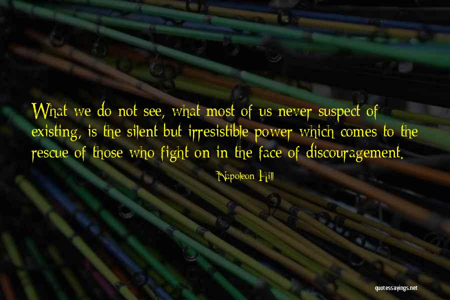 Fighting Discouragement Quotes By Napoleon Hill Fighting Discouragement Quotes By Napoleon Hill