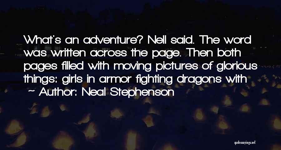 Fighting Dragons Quotes By Neal Stephenson