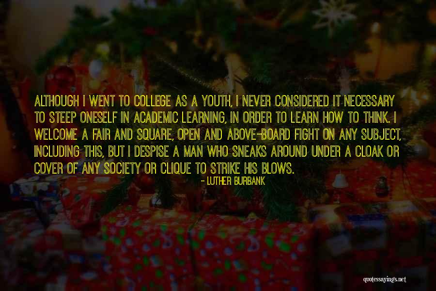 Fighting Fair Quotes By Luther Burbank Fighting Fair Quotes By Luther Burbank