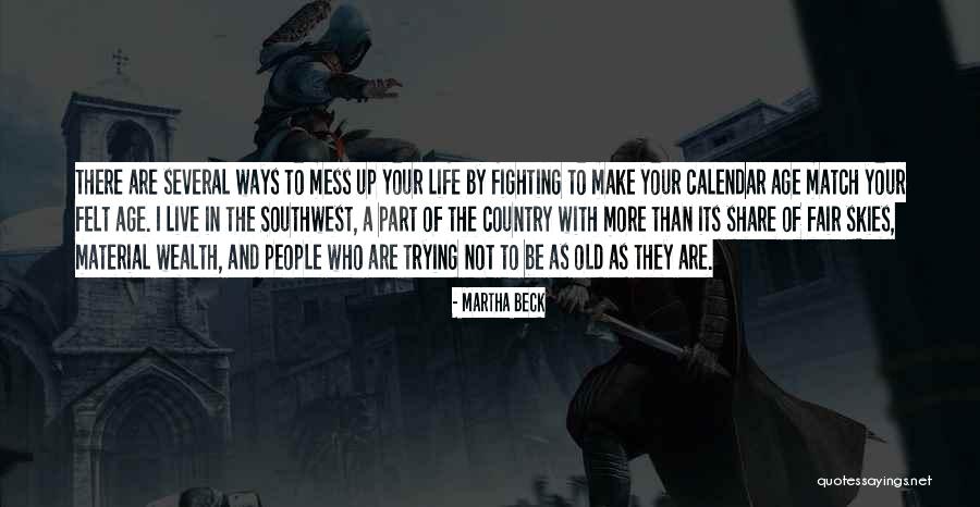 Fighting Fair Quotes By Martha Beck Fighting Fair Quotes By Martha Beck