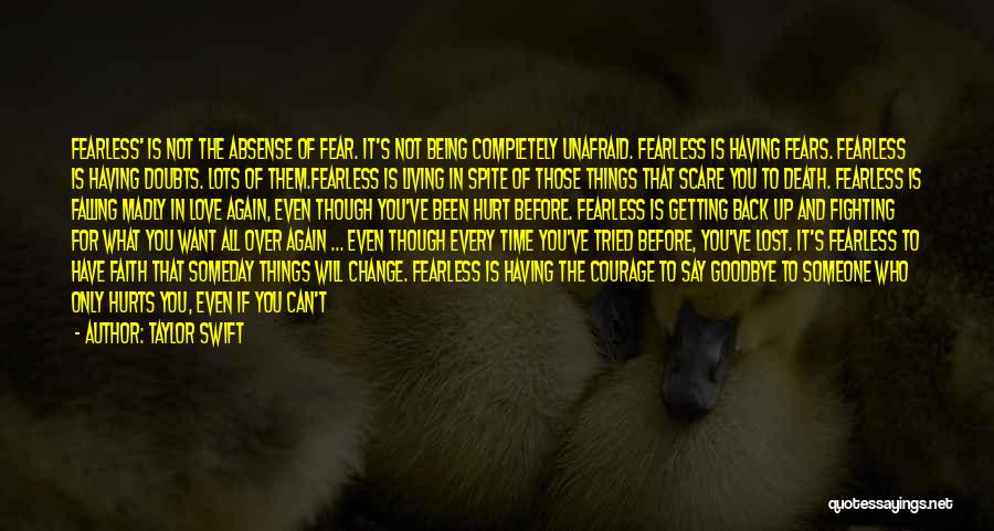 Fighting Fears Quotes By Taylor Swift