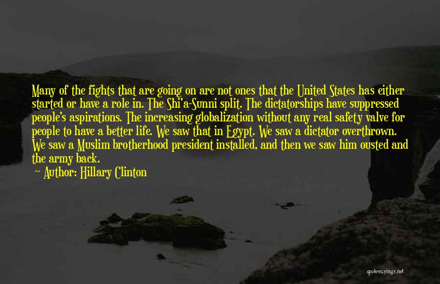 Fighting For A Better Life Quotes By Hillary Clinton