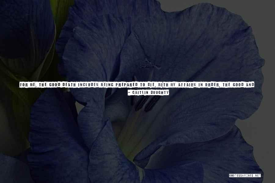 Fighting For A Relationship Quotes By Caitlin Doughty Fighting For A Relationship Quotes By Caitlin Doughty