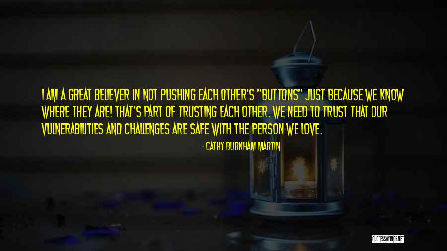 Fighting For A Relationship Quotes By Cathy Burnham Martin Fighting For A Relationship Quotes By Cathy Burnham Martin