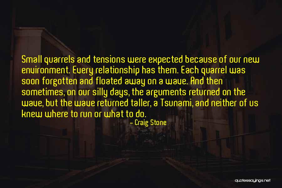 Fighting For A Relationship Quotes By Craig Stone Fighting For A Relationship Quotes By Craig Stone