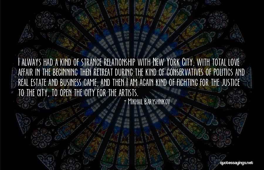 Fighting For A Relationship Quotes By Mikhail Baryshnikov