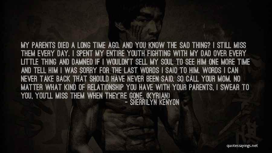 Fighting For A Relationship Quotes By Sherrilyn Kenyon Fighting For A Relationship Quotes By Sherrilyn Kenyon