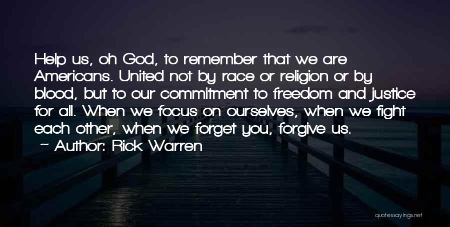 Fighting For Each Other Quotes By Rick Warren