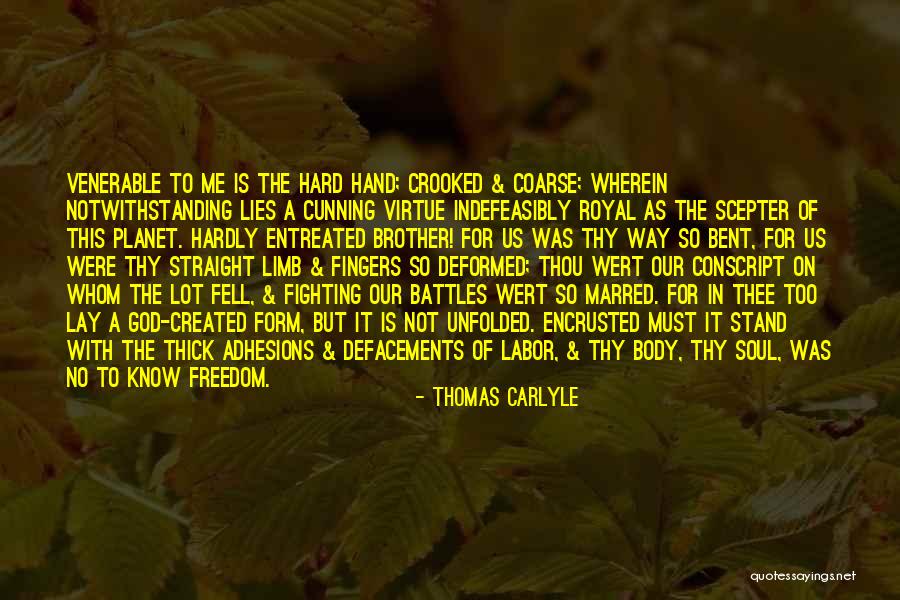 Fighting For Freedom Quotes By Thomas Carlyle Fighting For Freedom Quotes By Thomas Carlyle