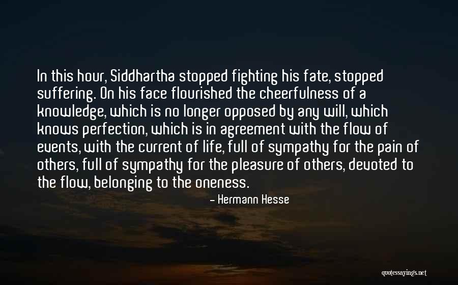 Fighting For His Life Quotes By Hermann Hesse Fighting For His Life Quotes By Hermann Hesse