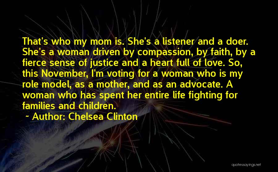 Fighting For Justice Quotes By Chelsea Clinton