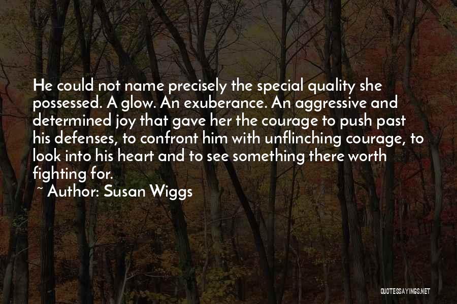 Fighting For Love Quotes By Susan Wiggs