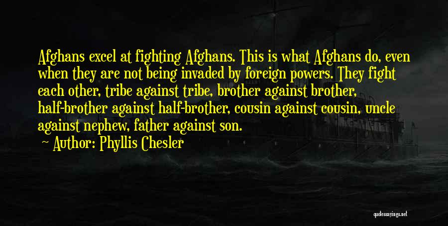 Fighting For My Son Quotes By Phyllis Chesler