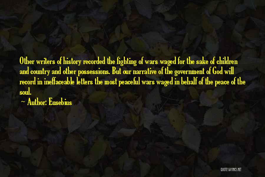 Fighting For Our Country Quotes By Eusebius