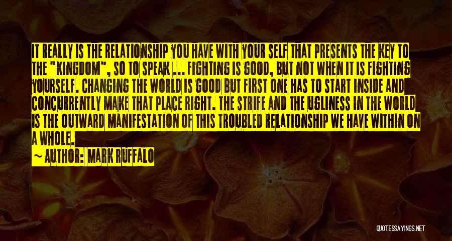 Fighting For Relationship Quotes By Mark Ruffalo