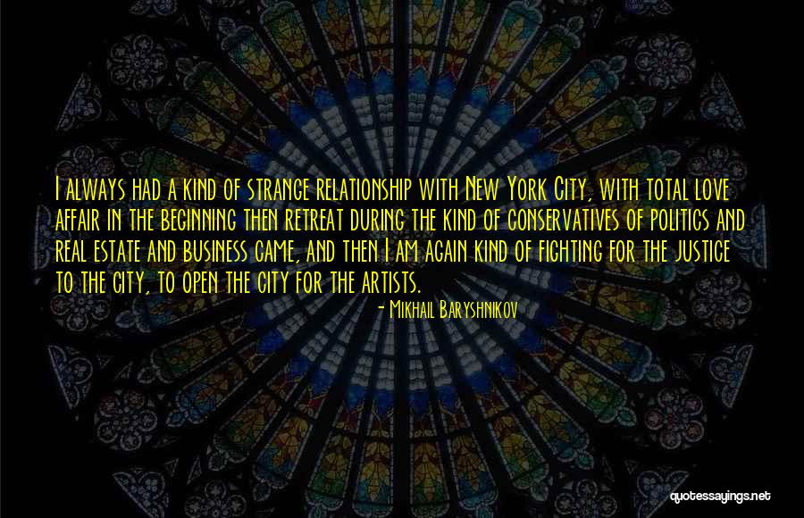 Fighting For Relationship Quotes By Mikhail Baryshnikov