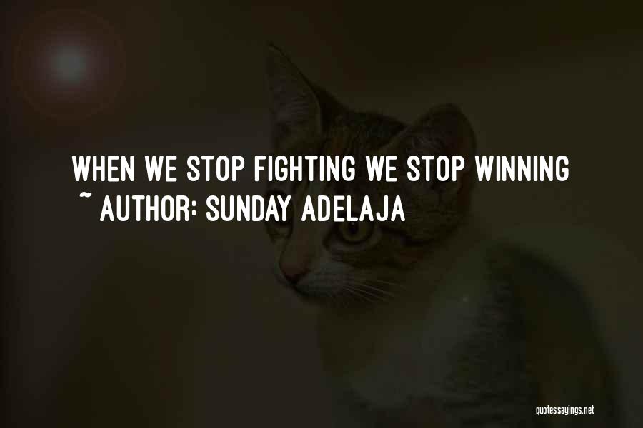 Fighting For Relationship Quotes By Sunday Adelaja