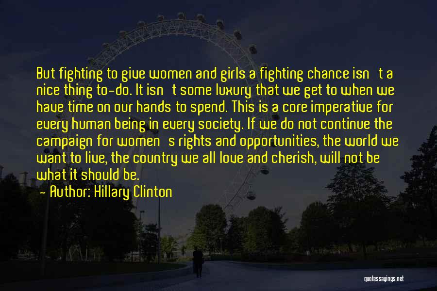 Fighting For Rights Quotes By Hillary Clinton