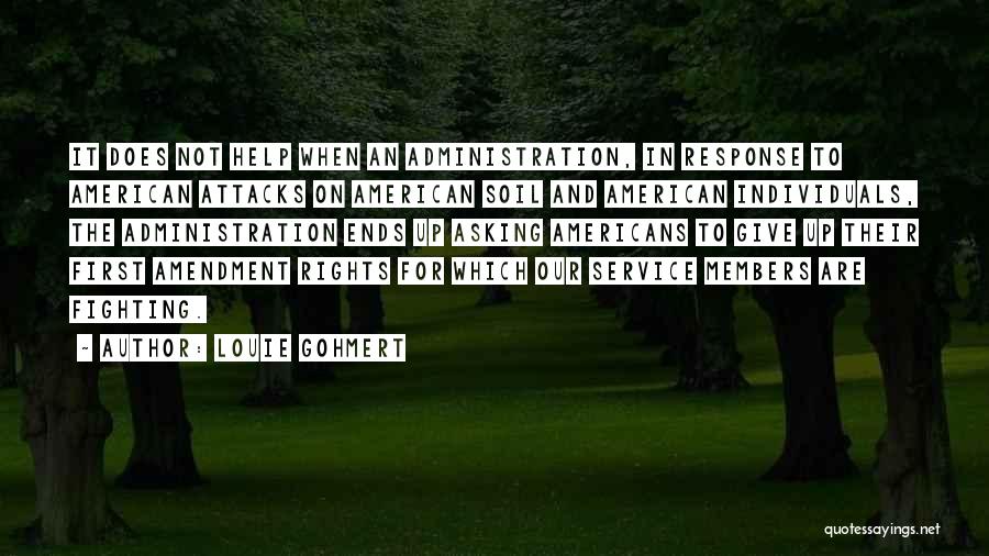 Fighting For Rights Quotes By Louie Gohmert
