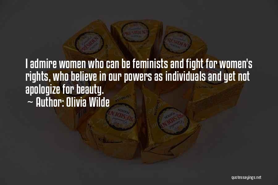 Fighting For Rights Quotes By Olivia Wilde