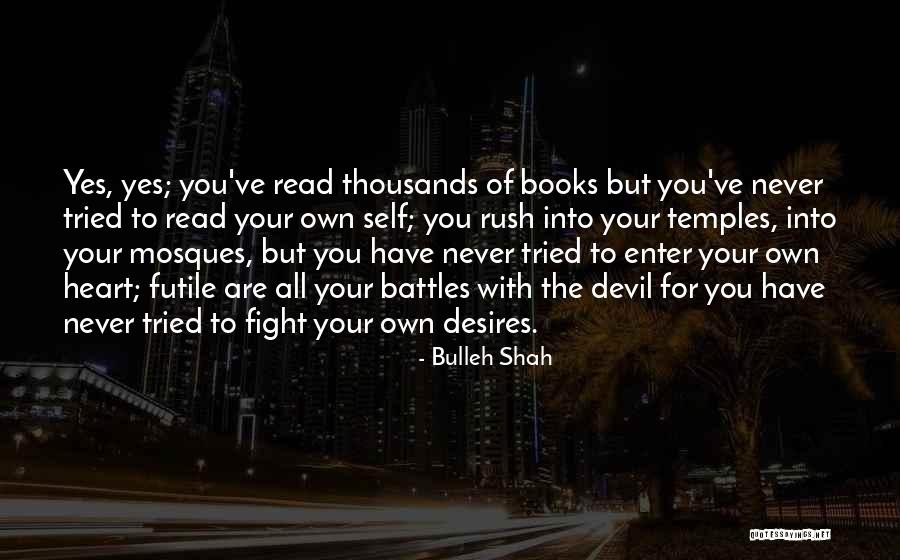 Fighting For Self Quotes By Bulleh Shah