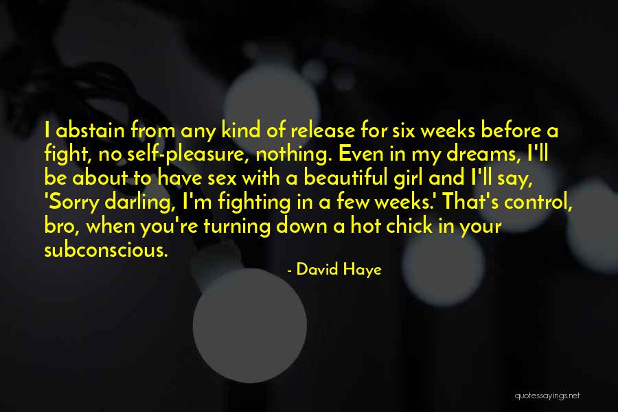 Fighting For Self Quotes By David Haye