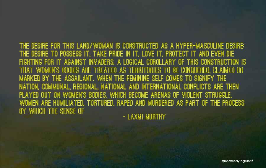 Fighting For Self Quotes By Laxmi Murthy