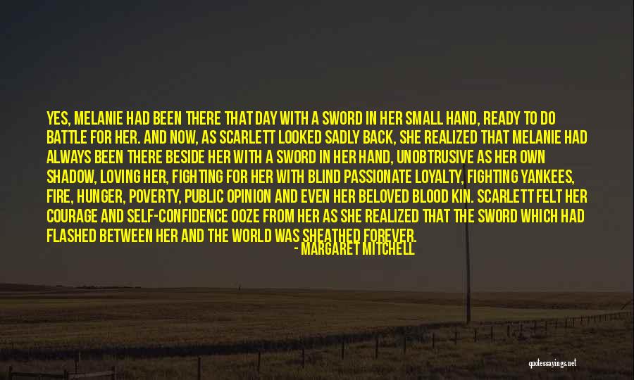 Fighting For Self Quotes By Margaret Mitchell