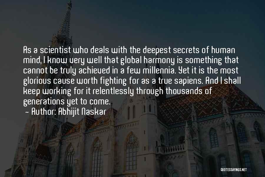 Fighting For Something Quotes By Abhijit Naskar