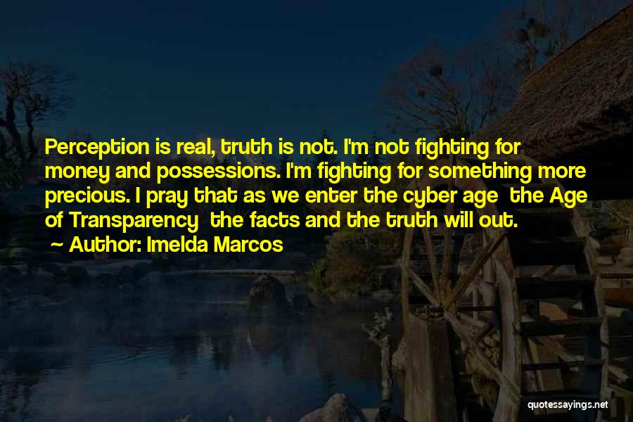 Fighting For Something Quotes By Imelda Marcos