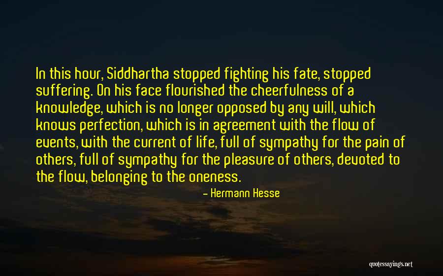 Fighting For The Love Of Your Life Quotes By Hermann Hesse Fighting For The Love Of Your Life Quotes By Hermann Hesse