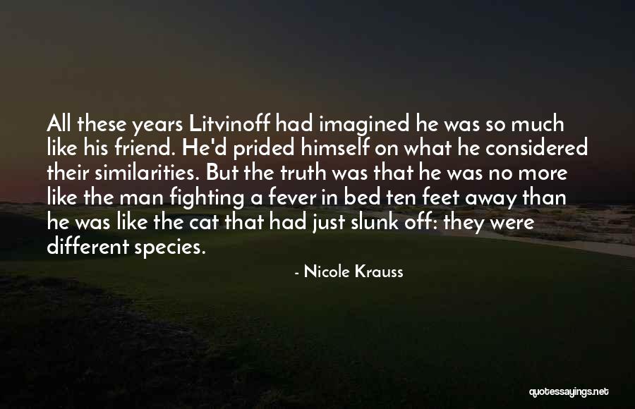 Fighting For The Man You Love Quotes By Nicole Krauss