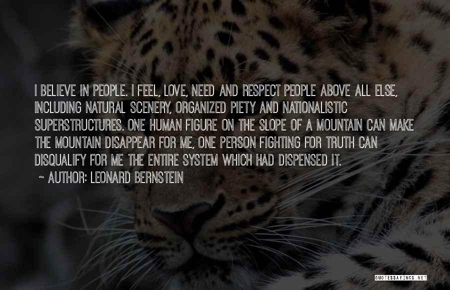 Fighting For The Person You Love Quotes By Leonard Bernstein
