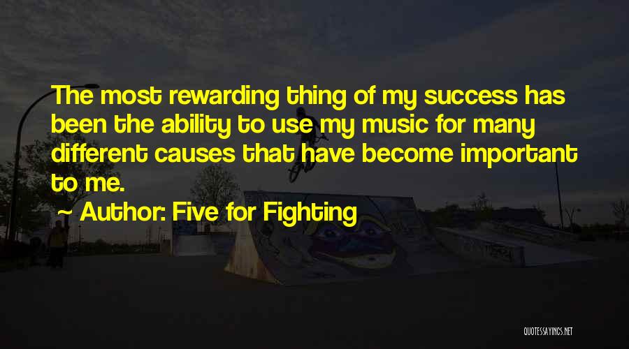 Fighting For What's Important To You Quotes By Five For Fighting