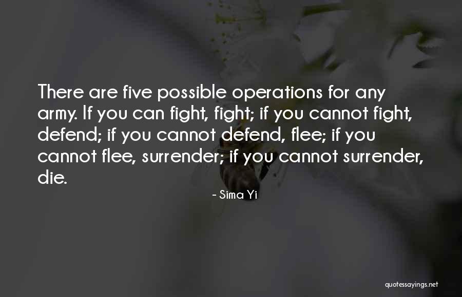 Fighting For You Quotes By Sima Yi Fighting For You Quotes By Sima Yi