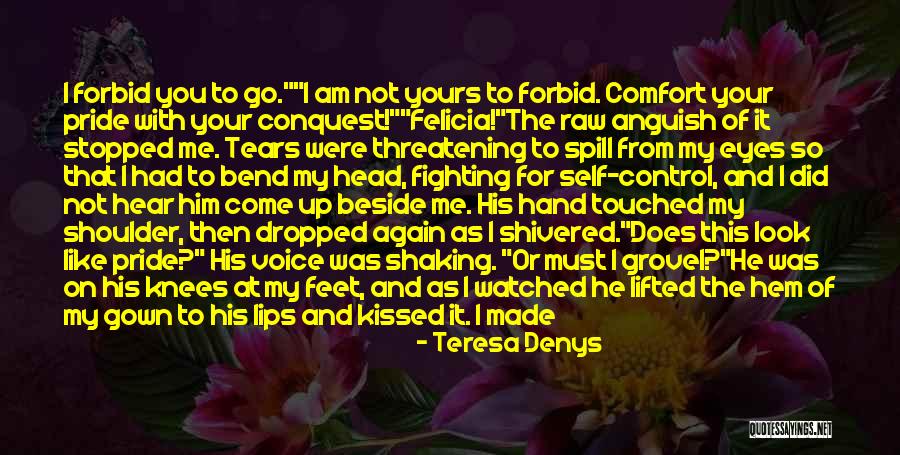 Fighting For Your Brother Quotes By Teresa Denys