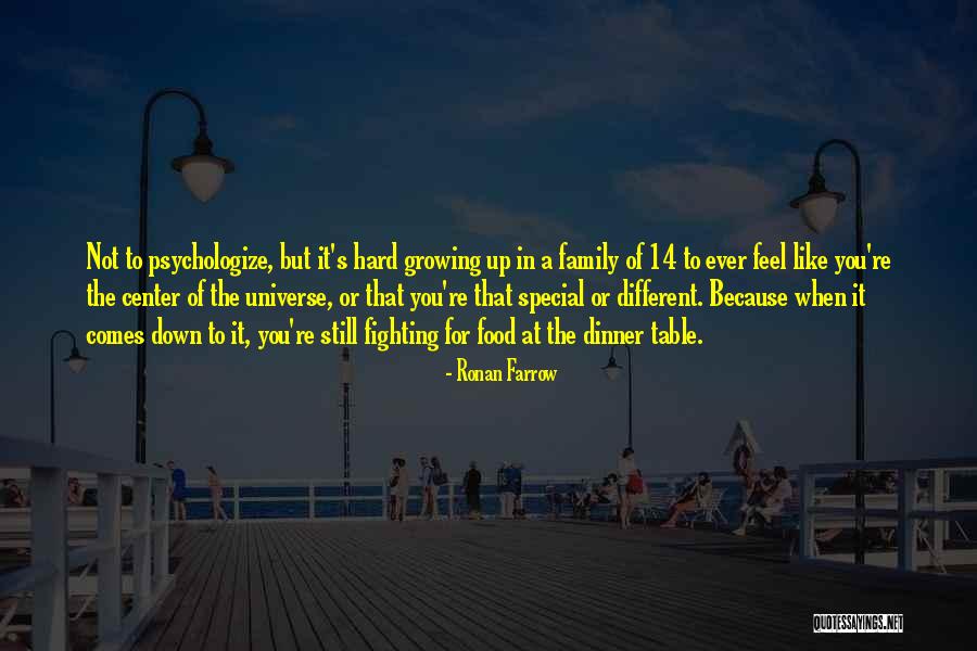 Fighting For Your Family Quotes By Ronan Farrow Fighting For Your Family Quotes By Ronan Farrow