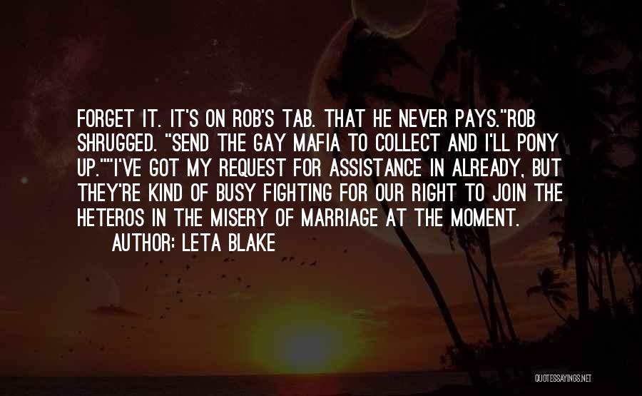 Fighting For Your Marriage Quotes By Leta Blake