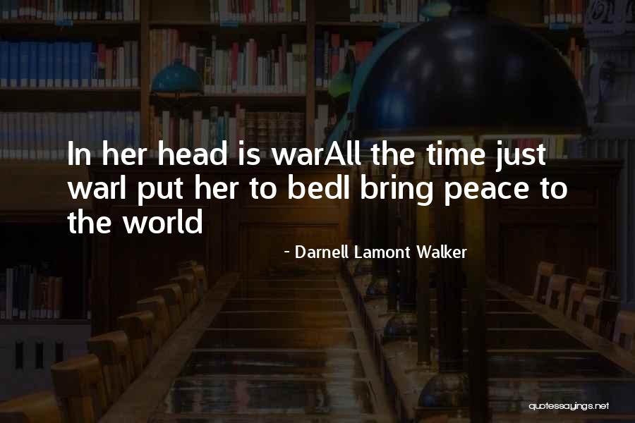 Fighting For Your Relationship Quotes By Darnell Lamont Walker Fighting For Your Relationship Quotes By Darnell Lamont Walker