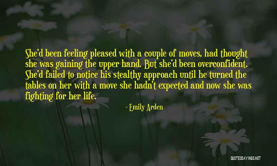 Fighting For Your Relationship Quotes By Emily Arden Fighting For Your Relationship Quotes By Emily Arden