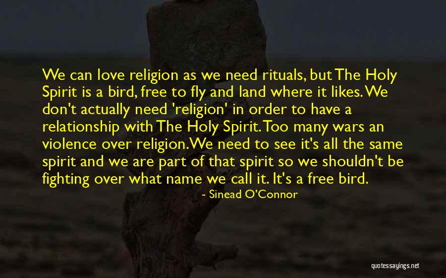 Fighting For Your Relationship Quotes By Sinead O'Connor Fighting For Your Relationship Quotes By Sinead O'Connor