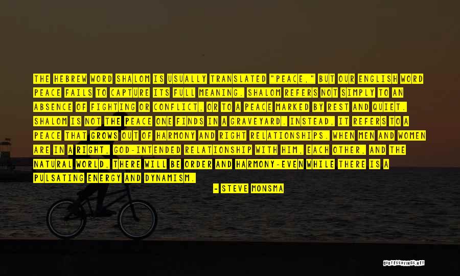 Fighting For Your Relationship Quotes By Steve Monsma Fighting For Your Relationship Quotes By Steve Monsma