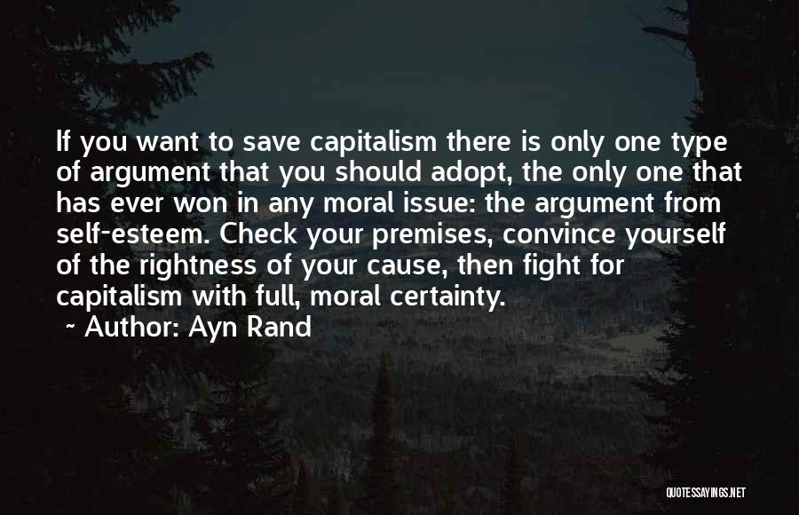Fighting For Yourself Quotes By Ayn Rand
