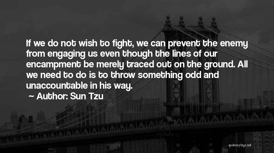 Fighting Ground Quotes By Sun Tzu