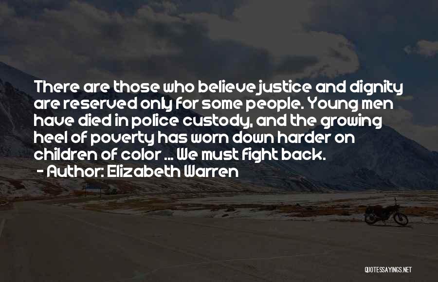 Fighting Harder Quotes By Elizabeth Warren